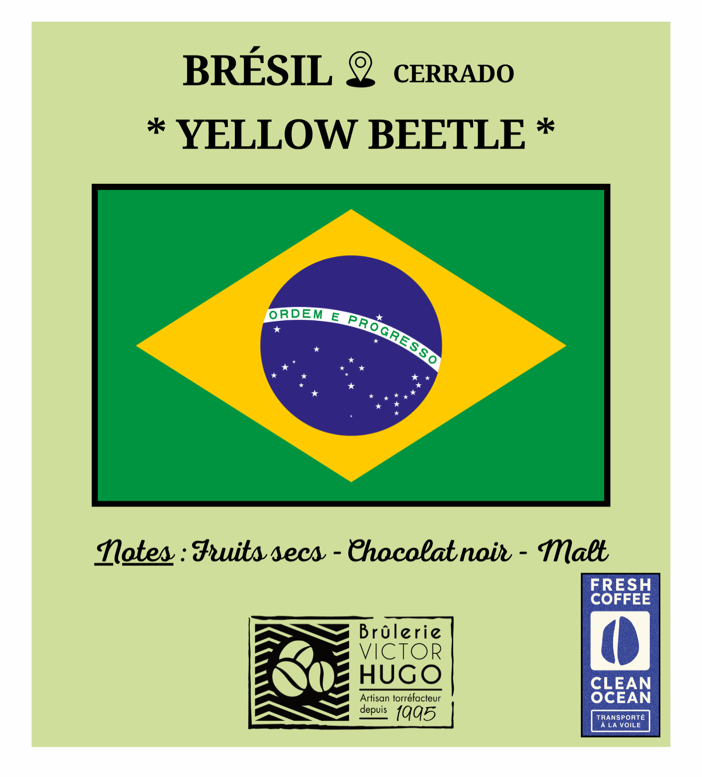 BRESIL / Cerrado "YELLOW BEETLE" - Transporté à la voile - Brûlerie Victor Hugo