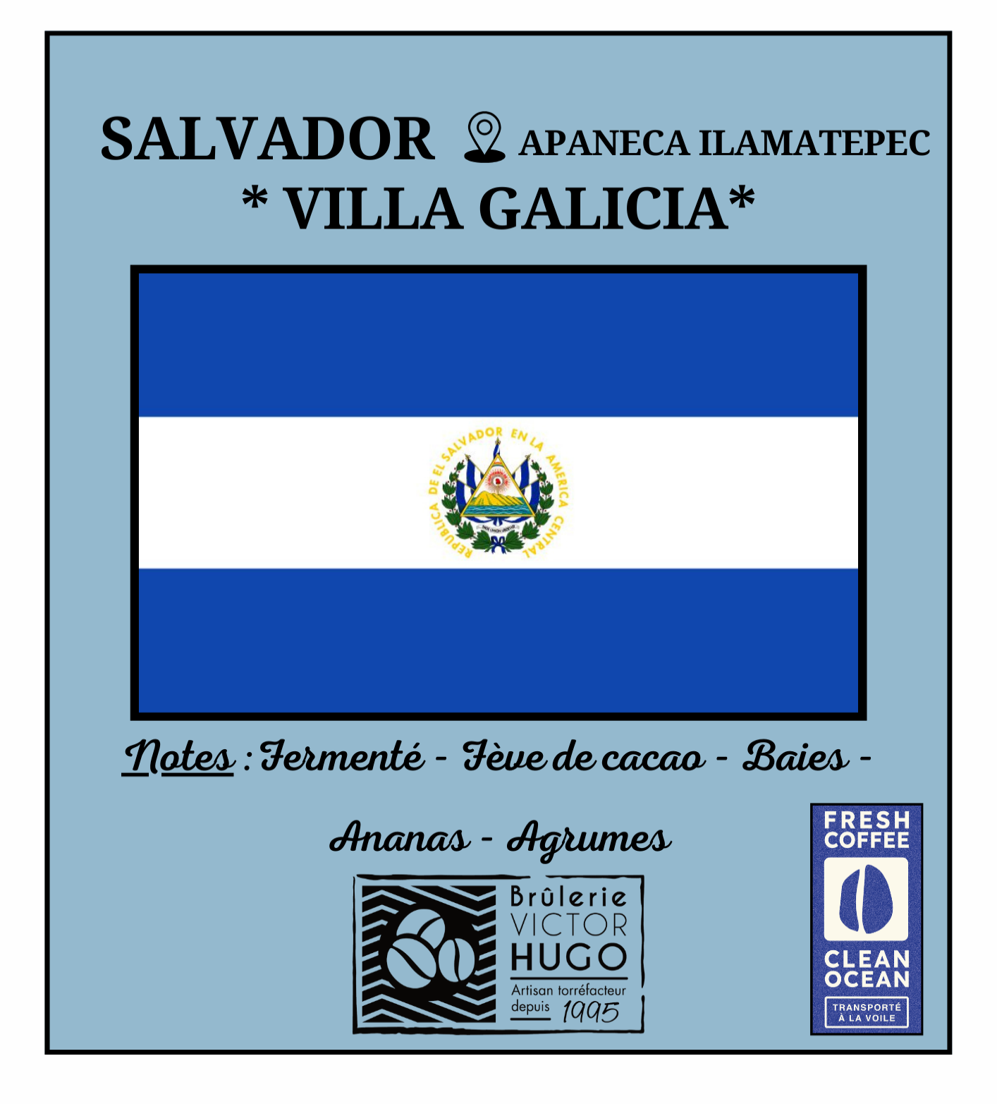 ❤️ SALVADOR / Apaneca Ilamatepec "VILLA GALICIA" - Transporté à la voile - Brûlerie Victor Hugo